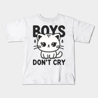 Boys Don't Cry Pouty Cat T-Shirt | Cute Feline Humor Kids T-Shirt